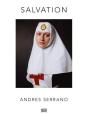 Andres Serrano  Salvation /Anglais - Preview
