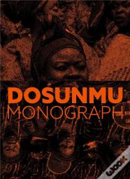 Andrew Dosunmu: Monograph