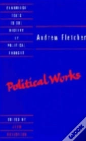 Andrew Fletcher: Political Works