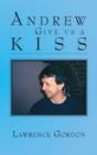 Andrew Give Us A Kiss - Preview