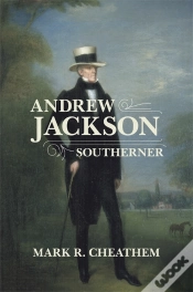 Capa do artigo Andrew Jackson, Southerner