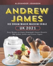 Andrew James Ice Cream Maker Machine Bible Uk 2021