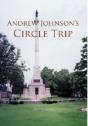 Andrew Johnson'S Circle Trip - Preview