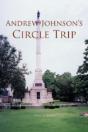 Andrew Johnson'S Circle Trip - Preview