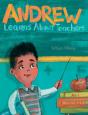 Andrew Learns About Teachers - Preview