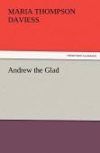 Andrew The Glad