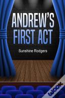 Andrew'S First Act