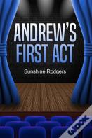 Andrew'S First Act