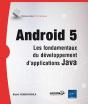 Android 5 ; Les Fondamentaux Du Développement D'Applications Java - Preview
