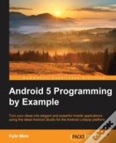 Android 5 Programming By Example