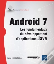 Capa do artigo Android 7 - Les Fondamentaux Du Developpement D