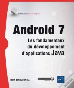 Capa do artigo Android 7 - Les Fondamentaux Du Developpement D'Applications Java