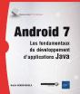 Android 7 - Les Fondamentaux Du Developpement D'Applications Java - Preview