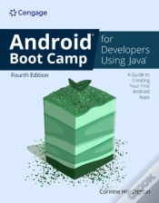 Capa do artigo Android Boot Camp For Developers Using Javaaâ®: A Guide To Creating Your First Android Apps