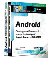 Android - Coffret De 2 Livres : Developpez Efficacement Votre Application Pour Smartphones Et Tablet