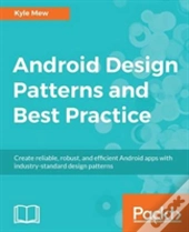 Android Design Patterns And Best Practice