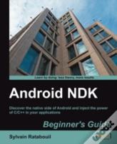 Android Ndk Beginner'S Guide