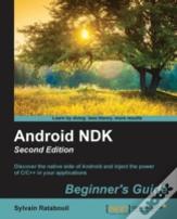 Android Ndk: Beginner'S Guide