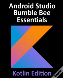 Capa do artigo Android Studio Bumble Bee Essentials - Kotlin Edition