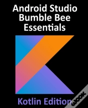 Capa do artigo Android Studio Bumble Bee Essentials - Kotlin Edition