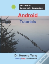 Android Tutorials - Herong'S Tutorial Examples