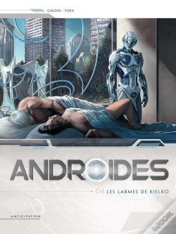 Capa do artigo Androïdes Tome 4 : Les Larmes De Kielko