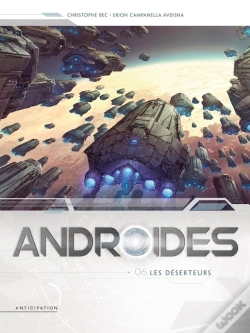 Capa do artigo Androïdes Tome 6 : Les Déserteurs