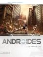 Androïdes Tome 7 : La Dernière Ange - Preview