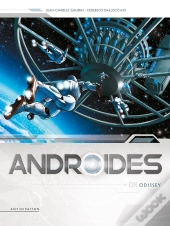 Androïdes Tome 8 : Odissey