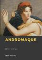 Andromaque - Preview