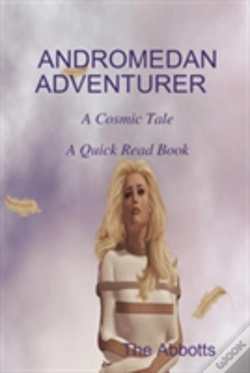 Capa do artigo Andromedan Adventurer - A Cosmic Tale - A Quick Read Book