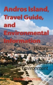 Andros Island, Travel Guide, And Environmental Information