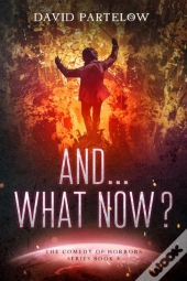 And...What Now?