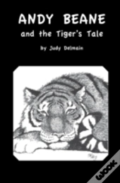 Andy Beane & The Tiger'S Tale