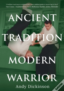 Capa do artigo Andy Dickinson - Ancient Tradition, Modern Warrior