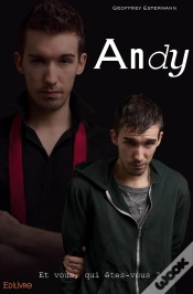 Capa do artigo Andy : Et Vous, Qui Êtes-Vous ?