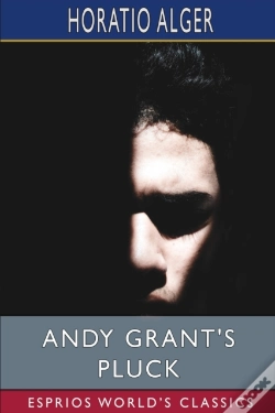 Capa do artigo Andy Grant'S Pluck (Esprios Classics)