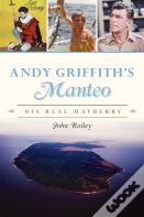 Andy Griffith'S Manteo