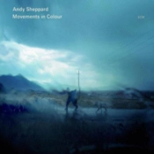Capa do artigo Andy Sheppard: Movements in Colour - CD