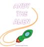 Andy The Alien - Preview