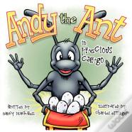 Andy The Ant In Precious Cargo