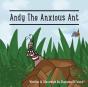 Andy The Anxious Ant - Preview