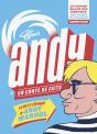 Andy, Un Conte De Faits ; La Vie Et L'Époque D'Andy Warhol - Preview