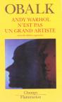 Andy Warhol N'Est Pas Un Grand Artiste - Preview