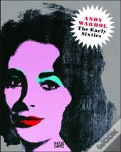 Andy Warhol The Early Sixties /Anglais