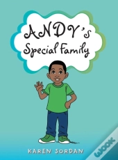 Andy'S Special Family
