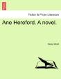 Ane Hereford. A Novel. - Preview