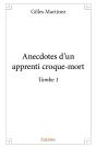 Anecdotes D'Un Apprenti Croque-Mort : Tombe 1 - Preview