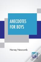 Anecdotes For Boys
