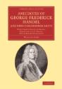 Anecdotes Of George Frederick Handel, And John Christopher Smith - Preview